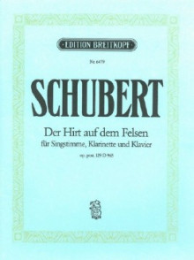 Schubert F. Der Hirt Aud Dem Felsen Chant Clarinette