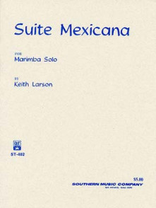 Larson K. Suite Mexicana Marimba Solo
