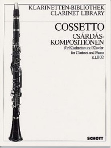Cossetto E. Csardas Compositions Clarinette Piano