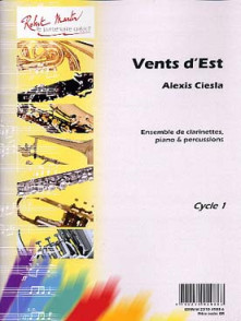 Ciesla A. Vents D'est Ensemble Clarinettes Piano Percussions