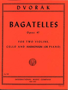 Dvorak A. Bagatelles OP 47 Quatuor