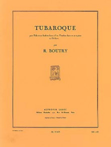 Boutry R. Tubaroque Tuba OU Trombone Basse