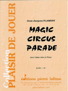 Flament J.j Magic Circus Parade Caisse Claire