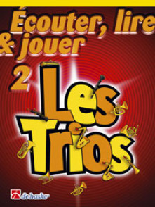 Ecouter Lire Jouer Les Trios Vol 2 Saxos Alto OU Baryton