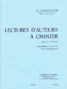 Gartenlaub O. Lectures D'auteurs A Chanter OU A Jouer 1ER Cycle