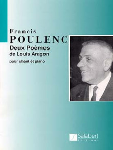 Poulenc F. 2 Poemes de Louis Aragon Chant