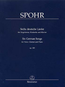 Spohr L. Deutsche Lieder OP 103 Chant Clarinette Piano
