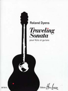 Dyens R. Traveling Sonata Flute et Guitare