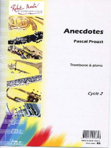 Proust P. Anecdotes Trombone
