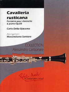 Della Giacoma C. Cavalleria Rusticana OP 83 Clarinette