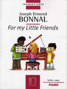 Bonnal J.e. For MY Little Friends Pour Piano