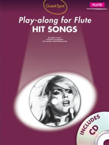 Guest Spot Hit Songs PLAY-ALONG For Flute
