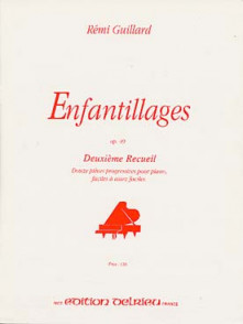 Guillard R. Enfantillages OP 49 Vol 2 Piano