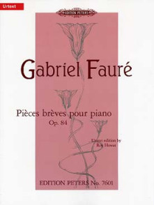 Faure G. Pieces Breves OP 84 Piano