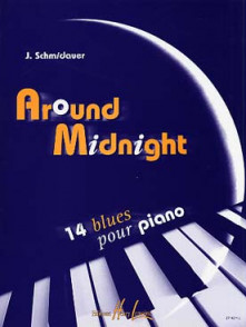 Schmidauer J. Around Midnight Piano