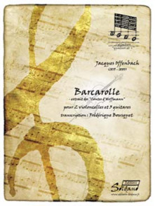 Offenbach J. Barcarolle Violoncelles et Guitares