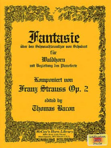 Strauss F. Fantaisie OP 2 Sur UN Theme de Schubert  Cor