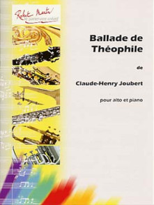 Joubert C.h. Ballade de Theophile Alto
