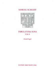 Scheidt S. Tabulatura Nova Vol 2 Orgue