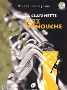 Pellegrino M. la Clarinette Jazz Manouche