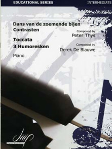 Thys P./de Blauwe D. Danse Des Abeilles Bourdonnantes Toccata -  Humoresques Piano