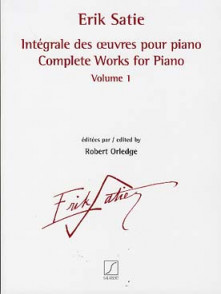 Satie E. Integrale Des Oeuvres Vol 1 Pour Piano