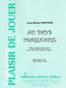 Trotoux J.m. AU Pays Imaginaire Flute A Bec
