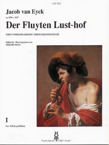 Van Eyck J. Der Fluyten LUST-HOF Vol 1 Flute A Bec