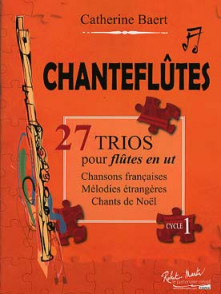 Baert C. Chanteflutes Trios Pour Flutes en UT