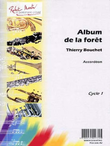 Bouchet T. Album de la Foret Accordeon