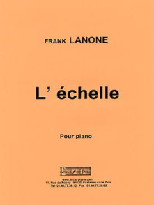 Lanone F. L'echelle Piano