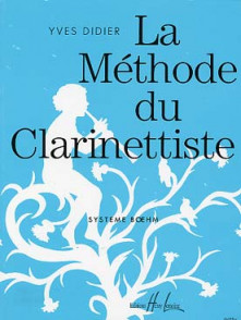Didier Y. la Methode DU Clarinettiste