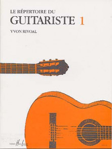 Rivoal Y. le Repertoire DU Guitariste 1