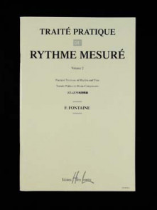 Fontaine F. Traite Pratique DU Rythme Mesure Vol 2