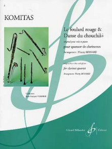 Komitas le Foulard Rouge & Danse DU Chouchiki Quatuor Clarinettes