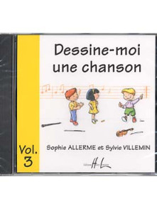 Allerme S./villemin S. DESSINE-MOI Une Chanson Vol 3 CD