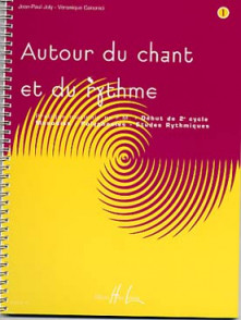 Joly J.p./canonici V. Autour DU Chant et DU Rythme Vol 1
