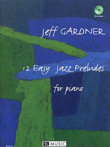 Gardner J. 12 Easy Jazz Preludes Piano