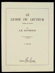 Duvernoy J.b. le Guide DU Lecteur Vol 1 Piano