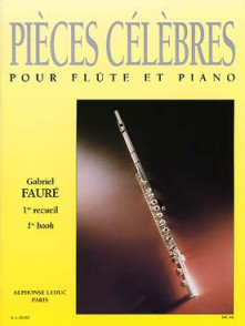 Faure G. Pieces Celebres Vol 1 Flute