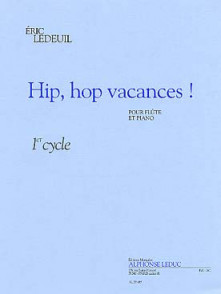 Ledeuil E. Hip Hop Vacances Flute