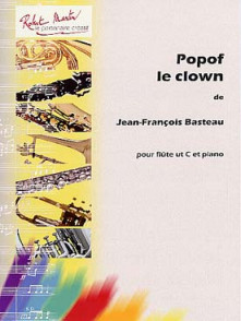 Basteau J.f. Popof le Clown Flute