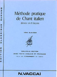 Vaccai N. Methode Pratique de Chant Voix Elevee