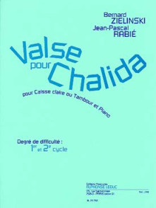 Zielinski B./rabie J.p. Valse Pour Chalida Caisse Claire