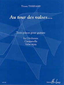Tisserand T. AU Tour Des Valses... Guitare