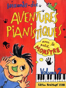 70 Aventures Pianistiques Vol 2 Piano