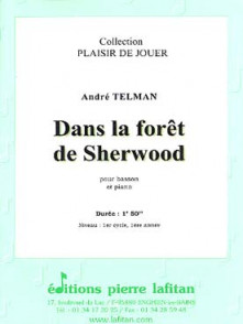 Telman A. Dans la Foret de Sherwood Basson