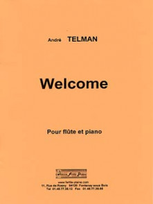 Telman A. Welcome Flute