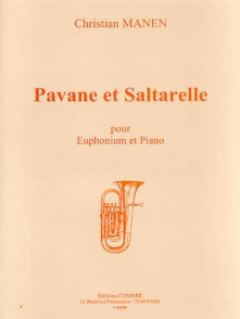 Manen C. Pavane et Saltarelle Euphonium