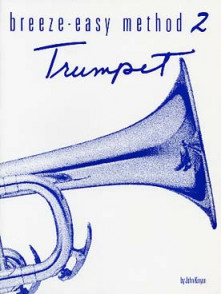 Kinyon J. BREEZE-EASY Methode Vol  2 Trombone